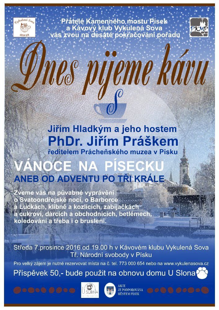 Dnes pijeme kávu s phdr. jiřím práškem
